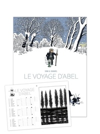 Isabelle Sivan et Bruno Duhamel - Le voyage d'Abel - Avec 1 calendrier illustré offert.