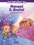Mathilde Domecq - Ma première BD  : Hansel & Gretel.
