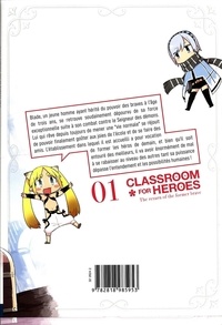 Classroom for Heroes - The Return of the Former Brave Tome 1