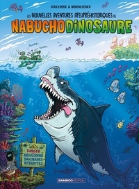 Patrick Goulesque et Roger Widenlocher - Les nouvelles aventures apeupréhistoriques de Nabuchodinosaure Tome 5 : .