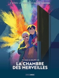 Philippe Pelaez et Patricio Angel Delpeche - La chambre des merveilles.