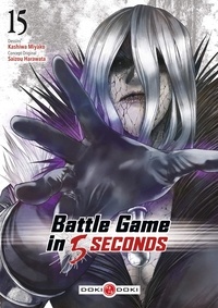 Kashiwa Miyako et Saizou Harawata - Battle Game in 5 Seconds Tome 15 : .