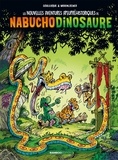 Patrick Goulesque et Roger Widenlocher - Les nouvelles aventures apeupréhistoriques de Nabuchodinosaure Tome 4 : .
