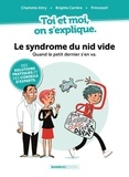 Charlotte Attry et Brigitte Carrère - Toi et Moi on s'explique - Le syndrome du nid vide.