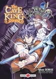 Takao Demise - The Cave King Tome 3 : .