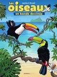 Jean-Luc Garréra et Alain Sirvent - Les Oiseaux en BD - Tome 3.