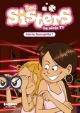 Christophe Cazenove - Les Sisters - La Série TV - Poche - tome 43 - Alerte Georgette !.