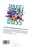 Tsubasa Hazuki et  Fire Head - Yasei no Last Boss Tome 4 : .