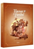 Benoît Du Peloux - Tracnar & Faribol  : Pack en 2 volumes : Tome 1 : Vagabondage en contrées légendaires ; tome 2 : Stratus - Avec 1 ex-libris.