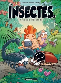 Christophe Cazenove et François Vodarzac - Les insectes en bande dessinée Tome 2 : .