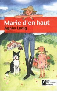 Agnès Ledig - Marie d'en haut.