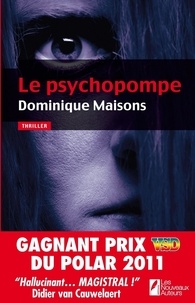 Dominique Maisons - Le psychopompe.