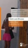 Marie-Luce Brousse - Alerte rose - La possibilité d'un "il".