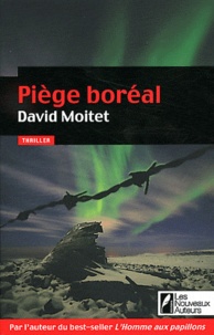 David Moitet - Piège boréal.