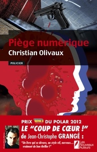 Christian Olivaux - Piège numérique.