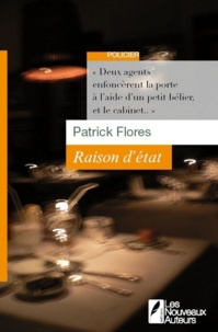 Patrick Florès - Raison d'Etat.