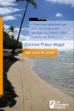 Corinne Prieur-Angot - Une trace du passé.