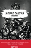 Jacques Saussey - Policier  : Colère noire.