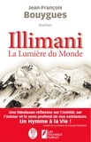 Jean-François Bouygues - Illimani, la lumière du monde.
