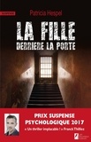 Patricia Hespel - La fille derrière la porte. Gagnant du prix Franck Thilliez du suspense psychologique.