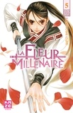 Kaneyoshi Izumi - La Fleur Millénaire Tome 5 : .