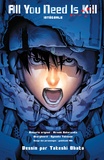 Takeshi Obata - All you need is kill  : Intégrale.