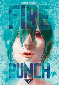 Tatsuki Fujimoto - Fire Punch T02.
