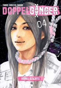 Vanessa Chihiro Tamaki - Doppelgänger Tome 4 : .
