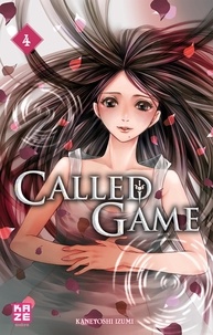 Kaneyoshi Izumi - Called Game Tome 4 : .