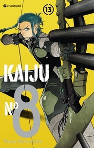 Naoya Matsumoto - Kaiju n°8 Tome 13 : .