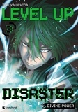 Takuya Uchida - Level Up Disaster Tome 03 - Divine Power.