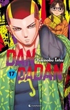 Yukinobu Tatsu - Dandadan Tome 17 : .
