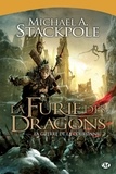 Michael A. Stackpole - La Furie des dragons - La Guerre de la Couronne, T2.
