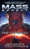 Rétorsion - Mass Effect, T3.