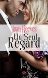 Joan Reeves - Un seul regard.
