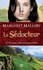 Margaret Mallory - Le retour des Highlanders Tome 2 : Le Séducteur.