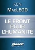 Ken MacLeod et Ken Macleod - Le Front pour l'Humanité.