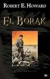 Robert E. Howard - El Borak.
