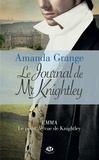 Amanda Grange - Le Journal de Mr Knightley.