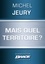 Michel Jeury - Mais quel territoire ?.