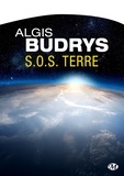 Algis Budrys - S.O.S. Terre.