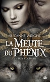 Suzanne Wright - Trey Coleman - La Meute du Phénix, T1.
