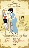 Laurie Viera Rigler et Laurie Viera Rigler - Tribulations d'une fan de Jane Austen.