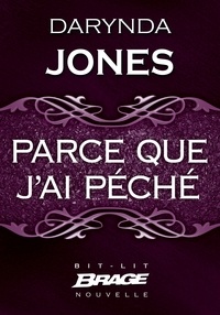 Darynda Jones - Parce que j’ai péché.