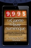 9,99 $ - La Guerre du livre numérique.