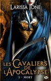 Larissa Ione - Mort - Les Cavaliers de l'Apocalypse, T3.