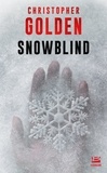 Christopher Golden - Snowblind.