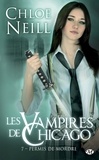 Chloe Neill - Permis de mordre - Les Vampires de Chicago, T7.