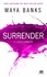 Maya Banks - Succomber - Surrender, T1.
