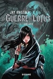 Jay Kristoff - Kinslayer - La Guerre du Lotus, T2.